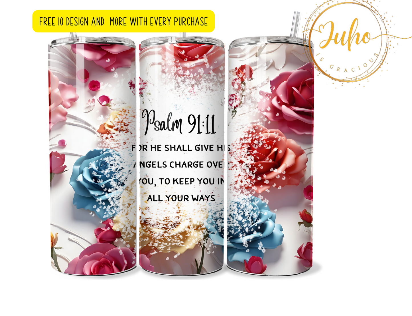 Psalm  91 Bible verse. tumbler