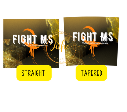 Multiple Sclerosis awareness tumbler wrap  , fight Multiple sclerosis