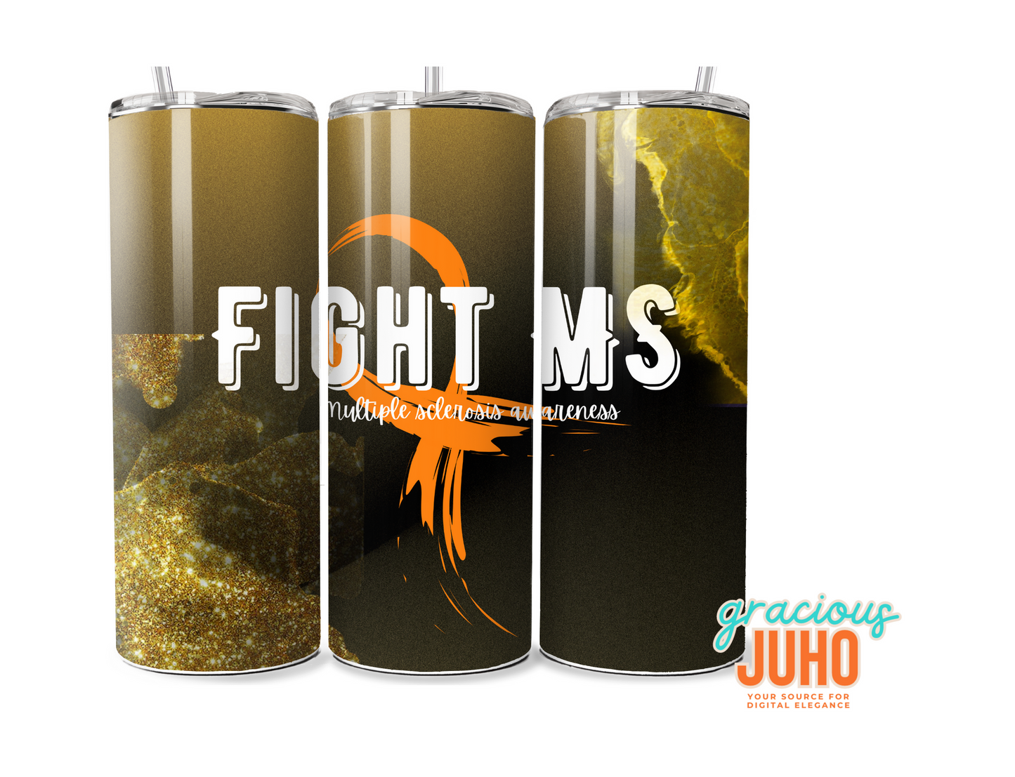 Multiple Sclerosis awareness tumbler wrap  , fight Multiple sclerosis