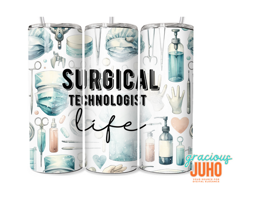 Surgical tech life tumbler