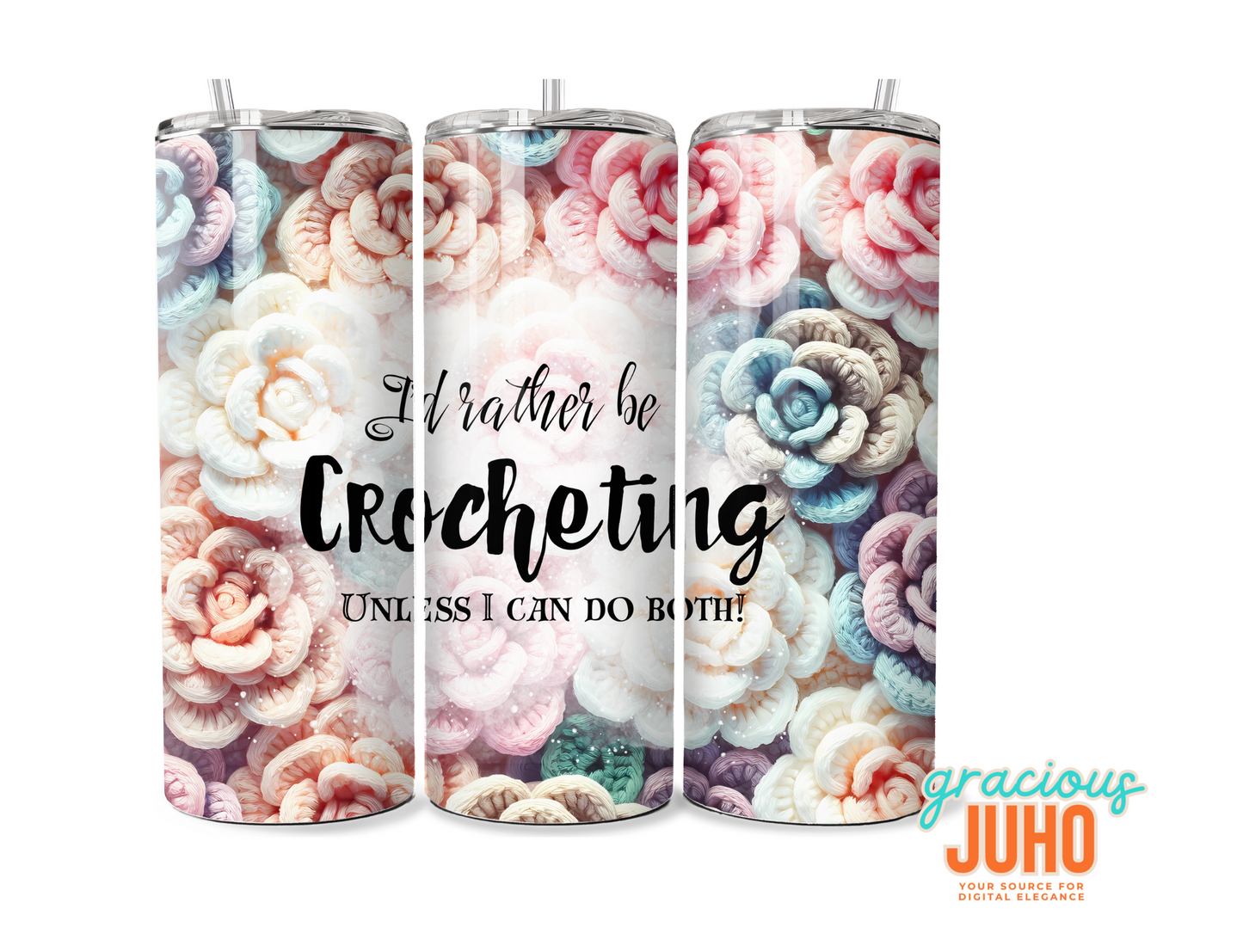 crochet quote  tumbler design