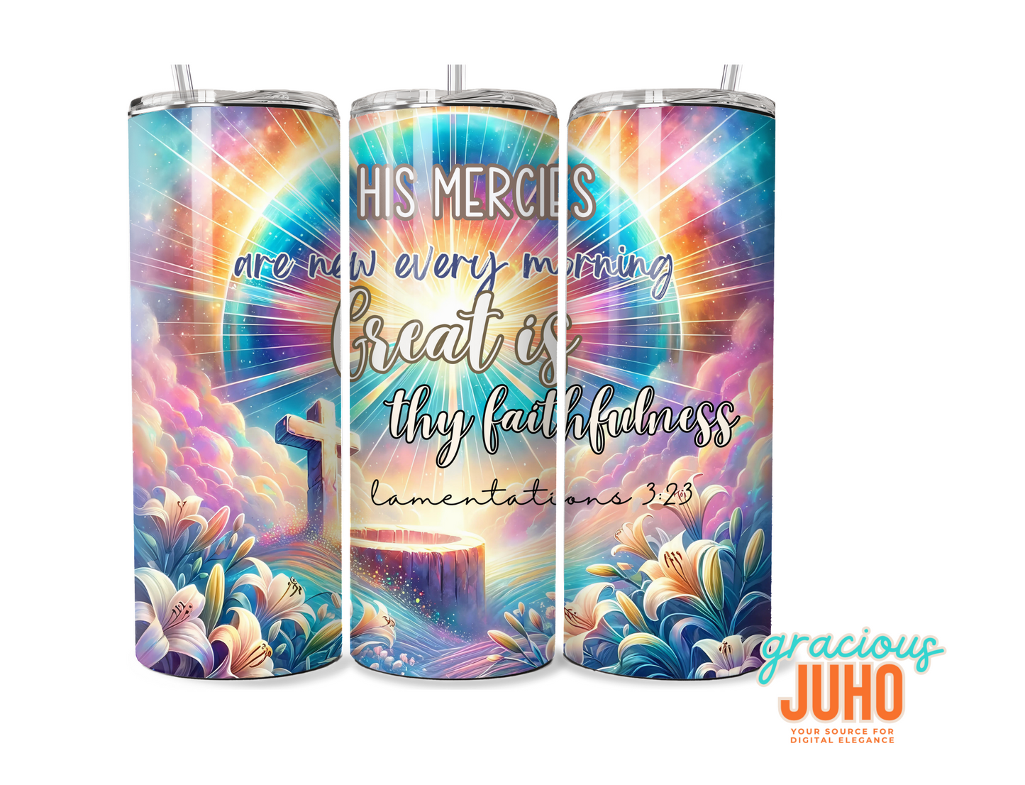 His mercy every morning   tumbler wrap design